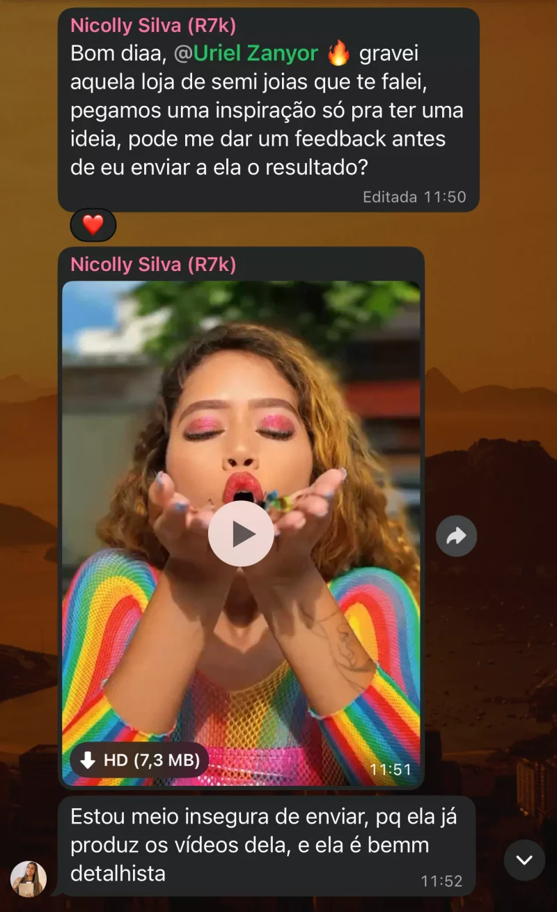 Print de Nicolly Silva pedindo feedback a Uriel sobre um vídeo para uma loja de semijoias.